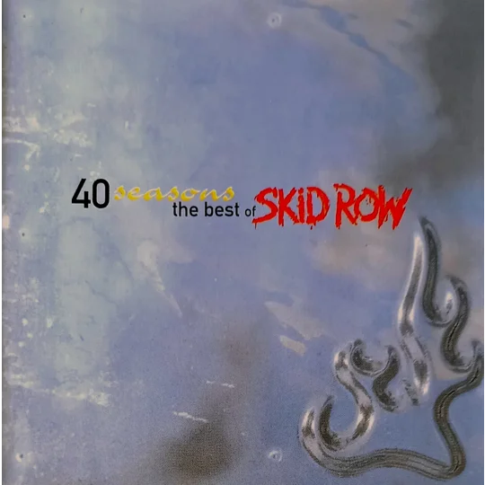 40 seasons the best of skidrow CD cover