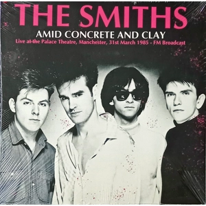 The Smiths - Amid Concrete And Clay