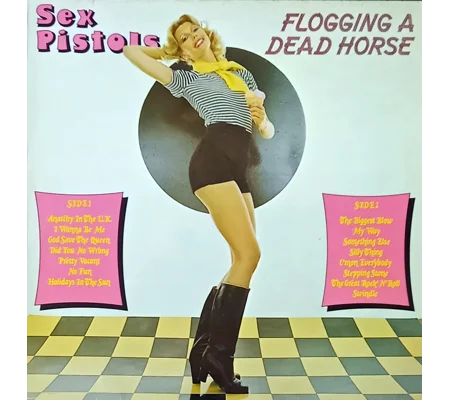 Sex Pistols – Flogging A Dead Horse