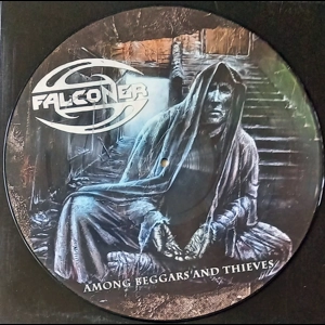 Falconer – Among Beggars and Thieves (Picture Disc)