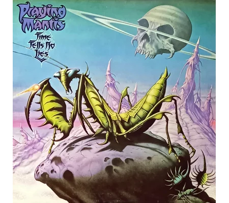 Praying Mantis – Time Tells No Lies