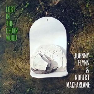 John Flynn & Robert Macfarlane - Lost in the cedar wood