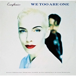 Eurythmics – We Too Are One