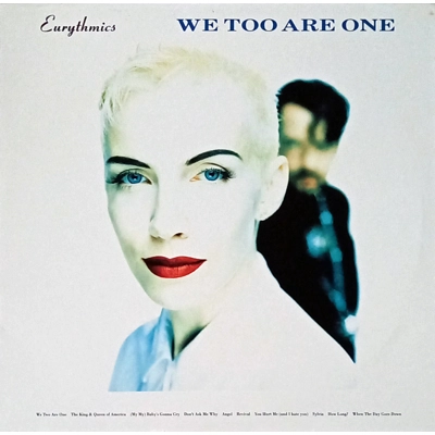 Eurythmics – We Too Are..