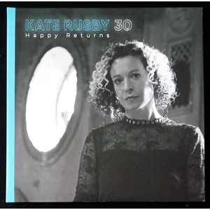 Kate Rusby – 30 Happy Returns (Double Blue Vinyl)