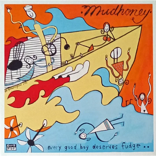 Mudhoney’s 1991 blast of fuzz-soaked chaos, Every Good Boy Deserves Fudge, is one of the defining pre-Nirvana grunge records.