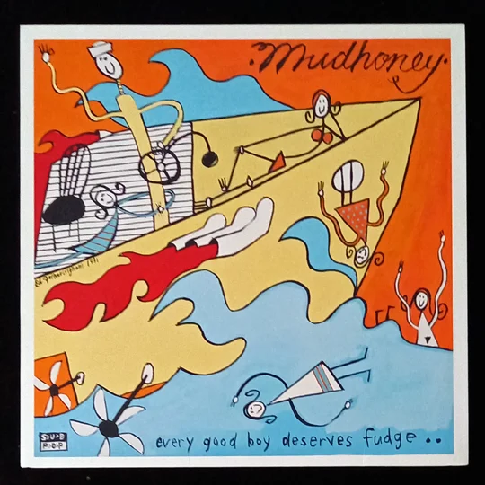 Mudhoney’s 1991 blast of fuzz-soaked chaos, Every Good Boy Deserves Fudge, is one of the defining pre-Nirvana grunge records.