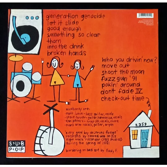 Mudhoney’s 1991 blast of fuzz-soaked chaos, Every Good Boy Deserves Fudge, is one of the defining pre-Nirvana grunge records.