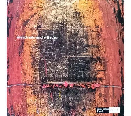 Nine Inch Nails – March Of The Pigs (Limited Numbered 10″ Vinyl)