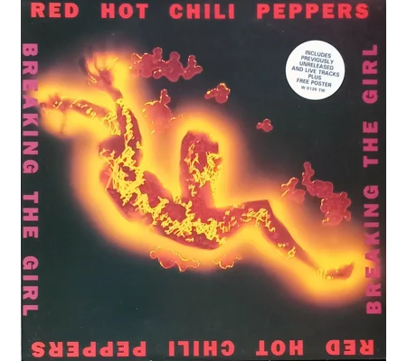 Red Hot Chili Peppers – Breaking The Girl (12"/ 45rpm + Poster)