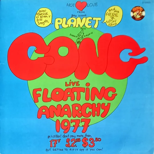 Live Floating Anarchy 1977 captures a historic live performance from Planet Gong, the spirited collaboration between Daevid Allen, Gilli Smyth and members of the psychedelic space-rock/free-festival outfit Here & Now.