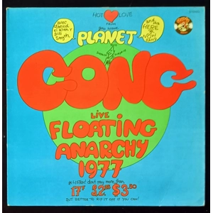 Planet Gong – Live Floating Anarchy 1977