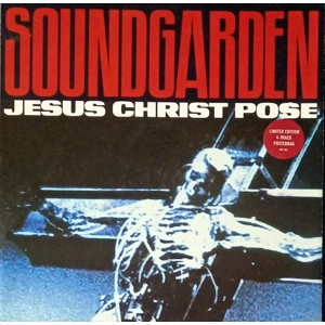 Soundgarden – Jesus Christ Pose (12" Limited Edition + Poster)