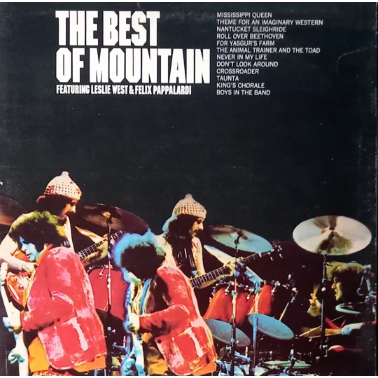 The Best of Mountain is the definitive compilation from American hard rock band Mountain, released in 1973 at the peak of their early career.