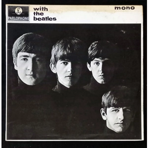 The Beatles – With The Beatles (Original UK Mono)