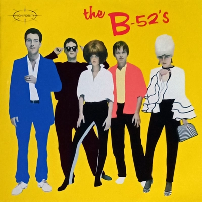 The B‑52’s - B‑52’s