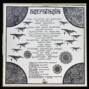 Astralasia – The Politics Of Ecstasy (Original)