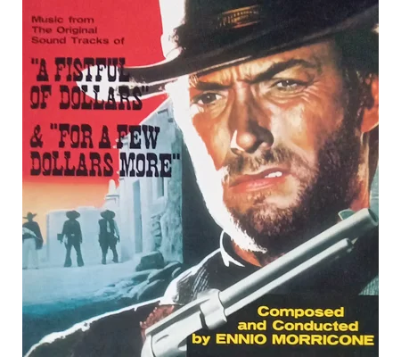 Ennio Morricone – A Fistful of Dollars & For a Few Dollars More (LE. Colour Vinyl)