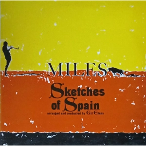 Miles Davis – Sketches of Spain