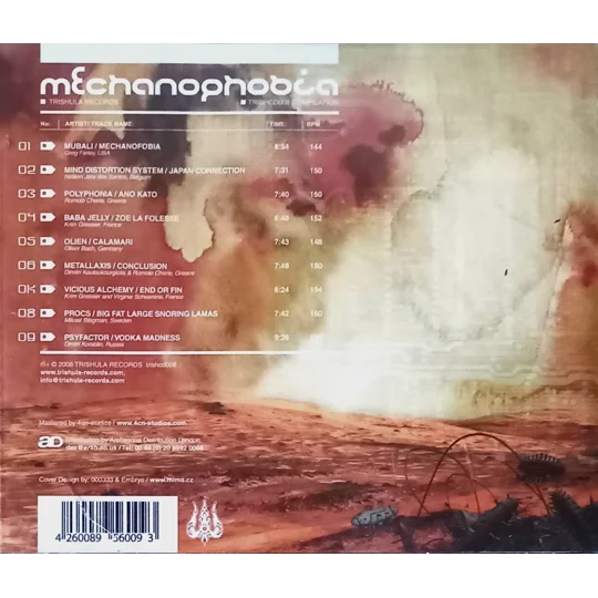 VA – Mechanophobia CD is a German psy-trance compilation released on Trishula Records, focusing on a darker and more driving side of the genre. The release brings together a selection of international producers delivering powerful psychedelic sound design, tight rhythmic structures and a distinctly underground dancefloor energy.