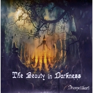 Dramatikart - The Beauty in Darkness CD
