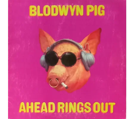 Blodwyn Pig – Ahead Rings