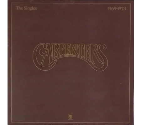 Carpenters - The singles, 1969-1973