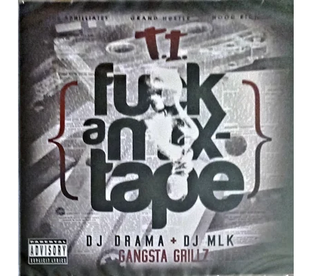 T.I. Fuck A Mixtape CD