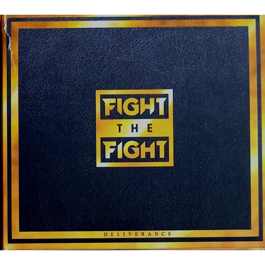Fight The Fight - Deliverance CD cover