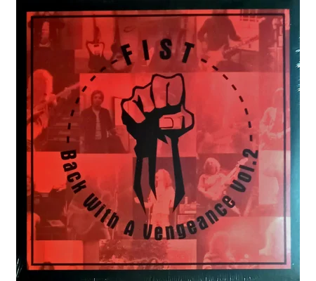 Fist - Back With A Vengeance Vol. 2
