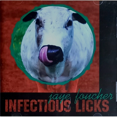 Jaye Foucher - Infectio..