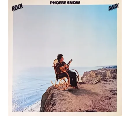 Phoebe Snow - Rock Away