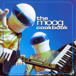 The Moog Cookbook - The Moog Cookbook CD