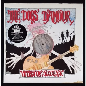 The Dogs D'amour - Victims of Success