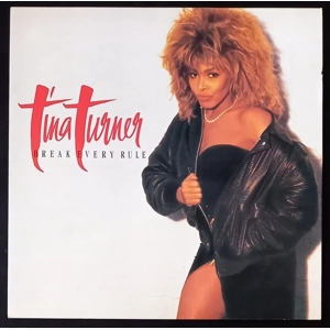 Tina Turner - Break Every Rule