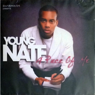 Young Nate – A Piece Of..