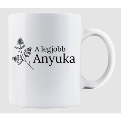 Legjobb anyuka bögre Legjobb anyuka bögre