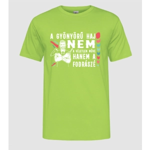 Gyönyörű haj... férfi póló