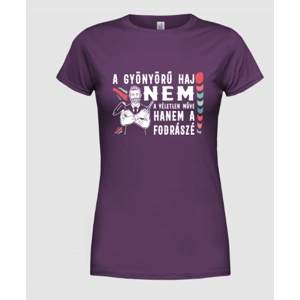 A gyönyörű haj... női póló