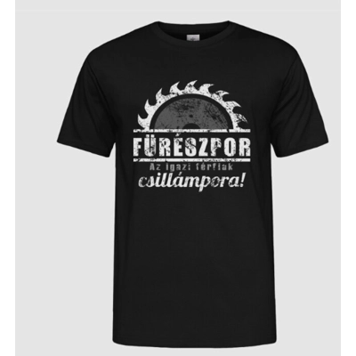 Fűrészpor azi gazi... férfi póló Fűrészpor azi gazi... férfi póló