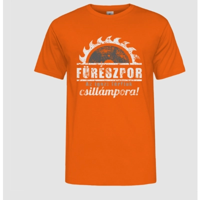 Fűrészpor azi gazi... férfi póló Fűrészpor azi gazi... férfi póló