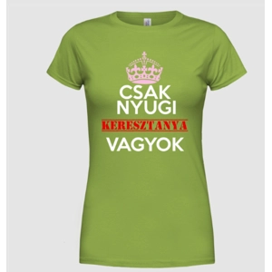 Csak nyugi... női póló