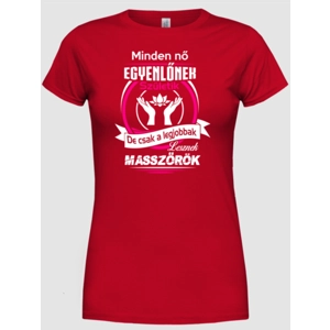 Masszőrök a legjobbak női póló