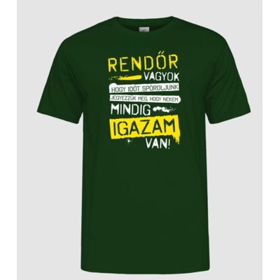Rendőr vagyok... férfi póló Rendőr vagyok... férfi póló