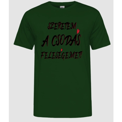 Szeretem a csodás feleségem férfi póló Szeretem a csodás feleségem férfi póló