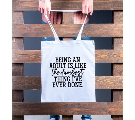 Tote shopping bag, funny quote tote bag
