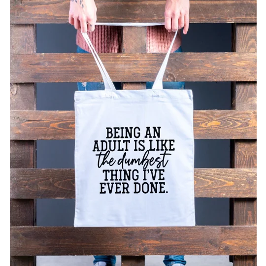 Tote shopping bag, funny quote tote bag
