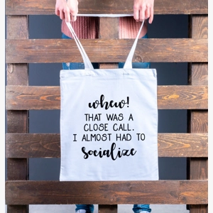 Funny tote shopping bag antisocial quote