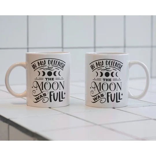 In my defence the moon was full funny mug