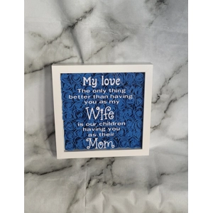 My Wife Frame - Medium